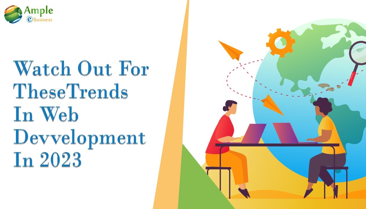 Watch out for these trends in web development in 2023