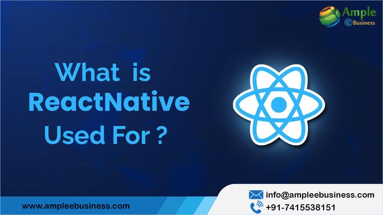 What is React Native used for?